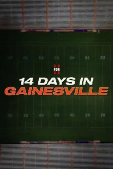 14 Days in Gainesville Poster