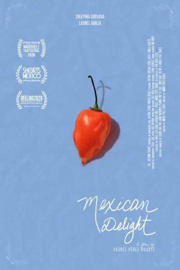 Poster to the movie "Mexican Delight" #1776980