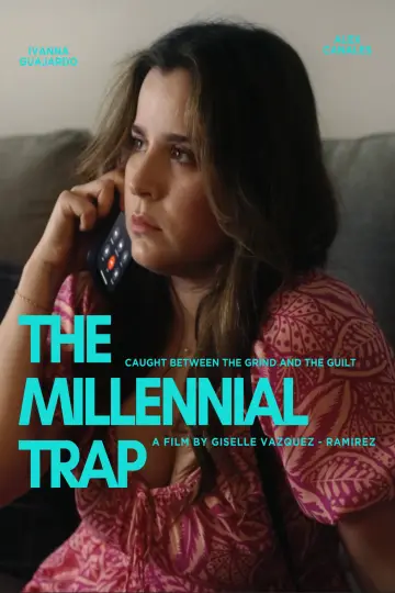 Poster to the movie "The Millennial Trap" #1650877