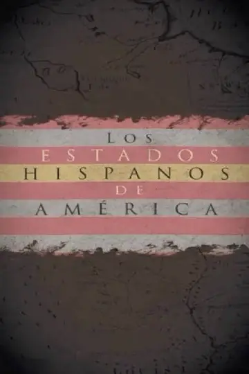 Los estados hispanos de América