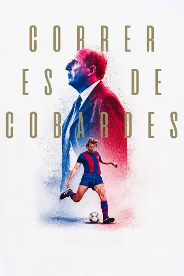 Rexach. Correr es de Cobardes Poster