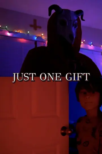 Poster to the movie "JUST ONE GIFT" #1787880