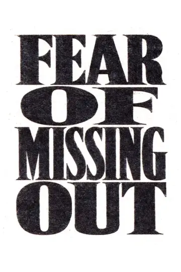 Poster to the movie "Fear of Missing Out" #1680579