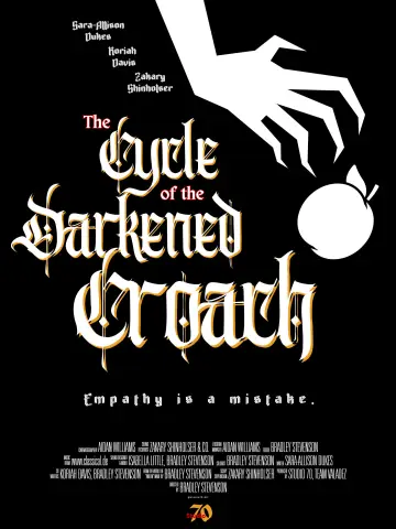 Poster to the movie "The Cycle of the Darkened Croach" #1735321