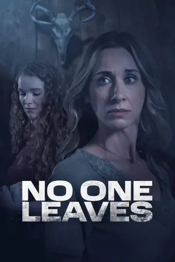 No One Leaves Poster