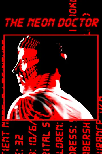 The Neon Doctor Poster