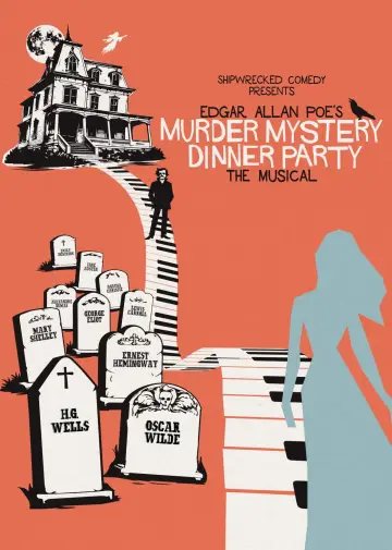 Edgar Allan Poe’s Murder Mystery Dinner Party: The Musical Poster