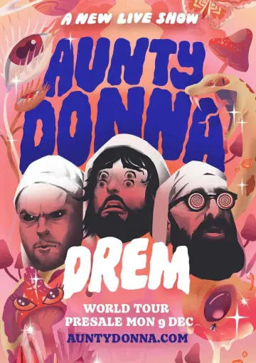 Poster to the movie "Aunty Donna: Drem" #1793312