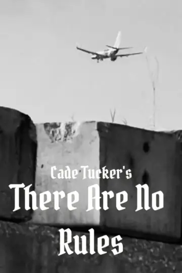 There Are No Rules Poster