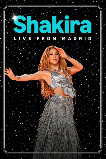Poster to the movie "Shakira Live from Madrid" #1832124