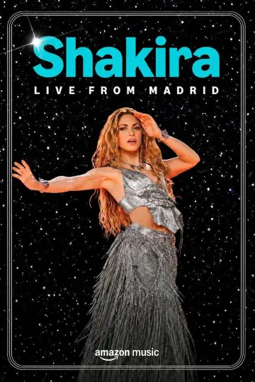 Poster to the movie "Shakira Live from Madrid" #1832125