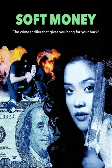 Soft Money Poster