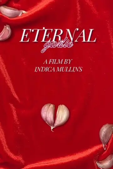 Eternal Garlic Poster