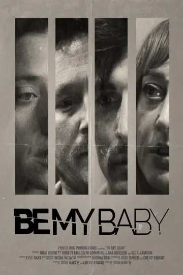 Be My Baby Poster