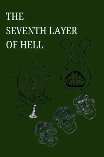 THE SEVENTH LAYER OF HELL