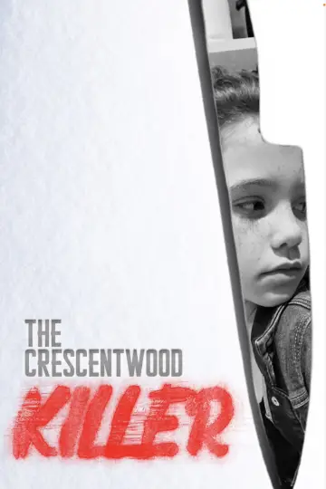 Poster to the movie "The Crescentwood Killer" #1844508