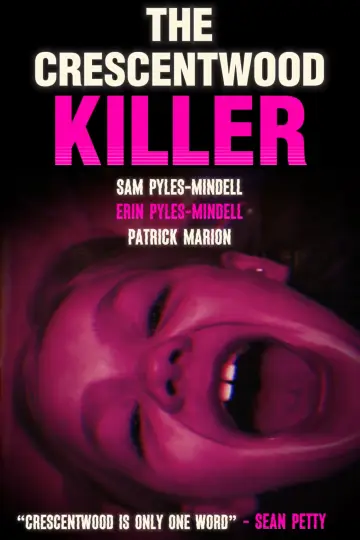 Poster to the movie "The Crescentwood Killer" #1844509