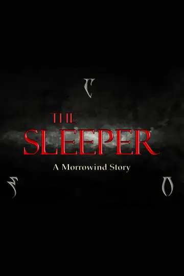 The Sleeper: A Morrowind Story