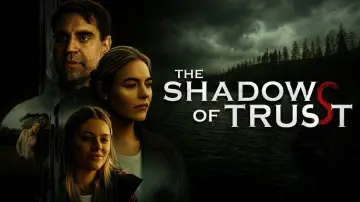 Backdrop to the movie "The Shadows of Trust" #1862592
