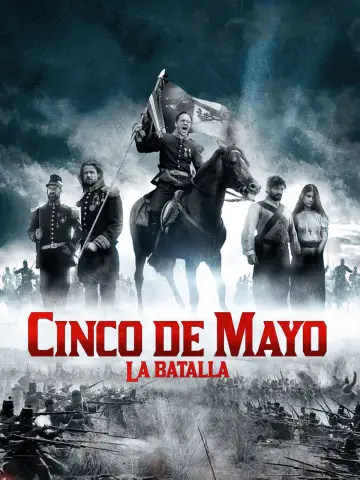 Poster to the movie "Cinco de Mayo: The Battle" #847362