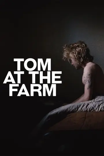 Poster to the movie "Tom at the Farm" #259750