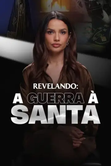 A Guerra à Santa Poster
