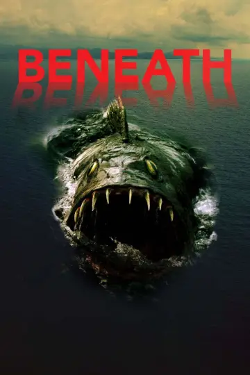 Poster to the movie "Beneath" #1089451