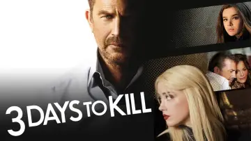 Backdrop to the movie "3 Days to Kill" #889778