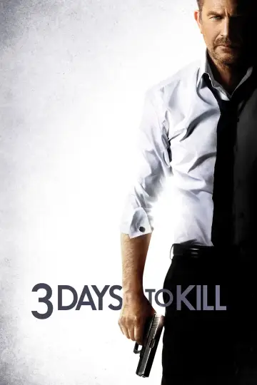 Poster to the movie "3 Days to Kill" #889834