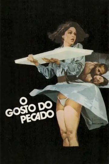 Poster to the movie "O Gosto do Pecado" #916157