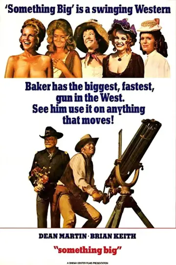 Poster to the movie "Something Big" #1777056