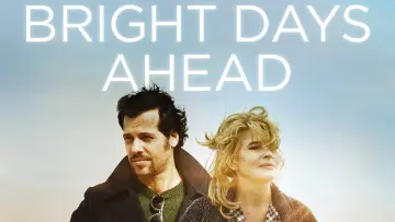 Backdrop to the movie "Bright Days Ahead" #1872448