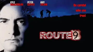 Backdrop to the movie "Route 9" #1589997
