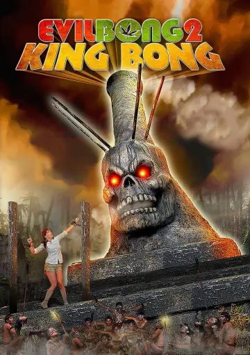 Poster to the movie "Evil Bong 2: King Bong" #446912