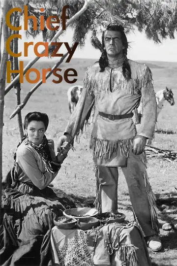 Poster to the movie "Chief Crazy Horse" #1852789