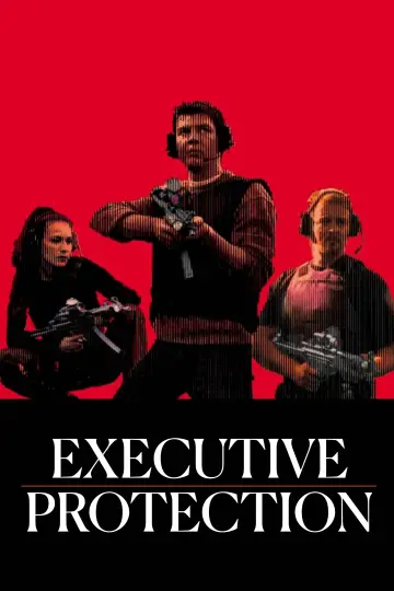 Poster to the movie "Executive Protection" #1133440