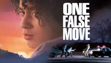 Backdrop to the movie "One False Move" #1017871