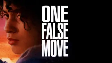 Backdrop to the movie "One False Move" #1017874
