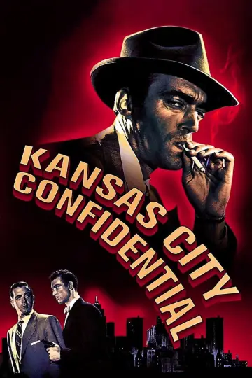 Poster to the movie "Kansas City Confidential" #1089872