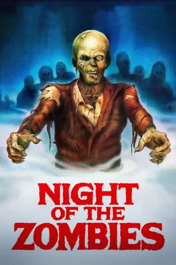 Poster to the movie "Night of the Zombies" #1024837