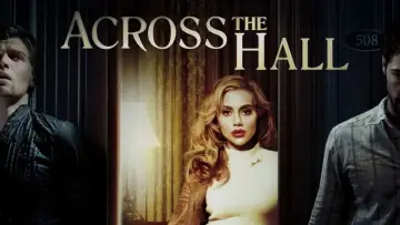 Backdrop to the movie "Across the Hall" #1765545