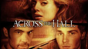 Backdrop to the movie "Across the Hall" #1765546