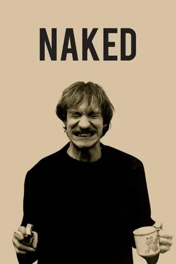 Poster to the movie "Naked" #937853