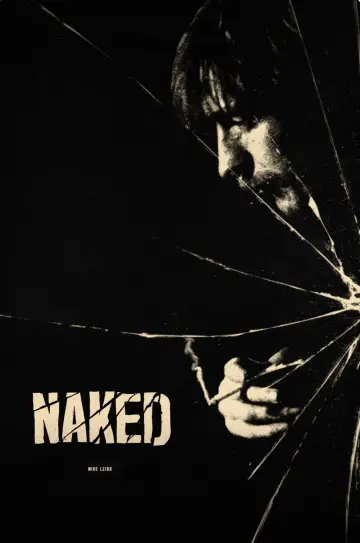 Poster to the movie "Naked" #937862