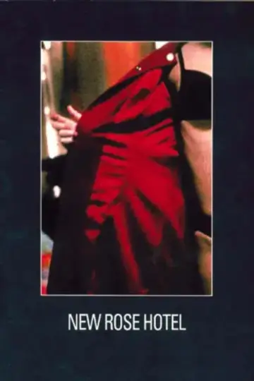 Poster to the movie "New Rose Hotel" #1646923