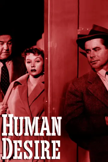 Poster to the movie "Human Desire" #1063767