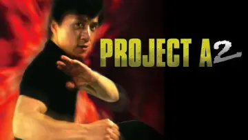 Backdrop to the movie "Project A: Part II" #342324