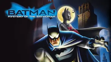 Watch film Batman: Mystery of the Batwoman | Batman: Mystery Of The Batwoman 2003 Movie Trailer