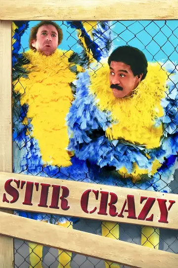 Poster to the movie "Stir Crazy" #1046621