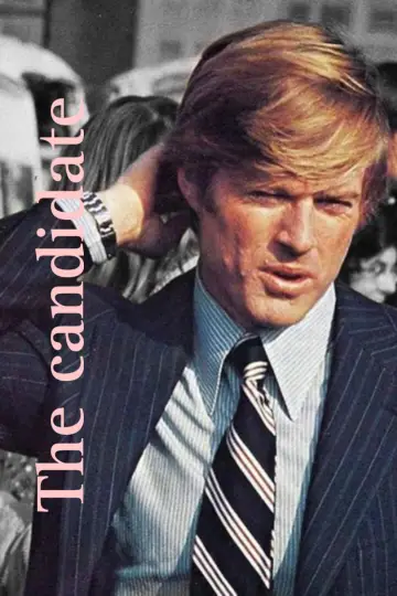 Poster to the movie "The Candidate" #1104607